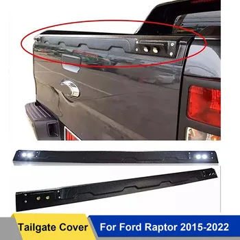 Отделка крышки задней двери Багажника, Черный Светодиодный протектор бампера для Ford Ranger 2015 2016 2017 2018 2019 2020 2021 2022 Аксессуары Raptor